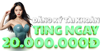 Nhận 20 Triệu Khi Đăng Ký